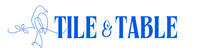 Blue 'TILE & TABLE' logo with a line-art bird and bow on a plain white background.